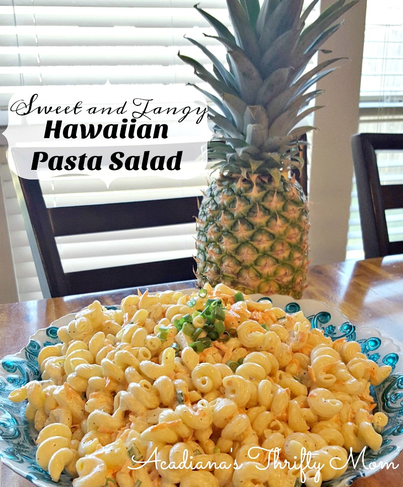 Sweet and Tangy Hawaiian Pasta Salad