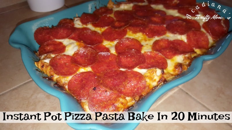 Instant Pot Pizza Pasta Bake In 20 Minutes Instant Pot Pizza Pasta Bake In 20 Minutes