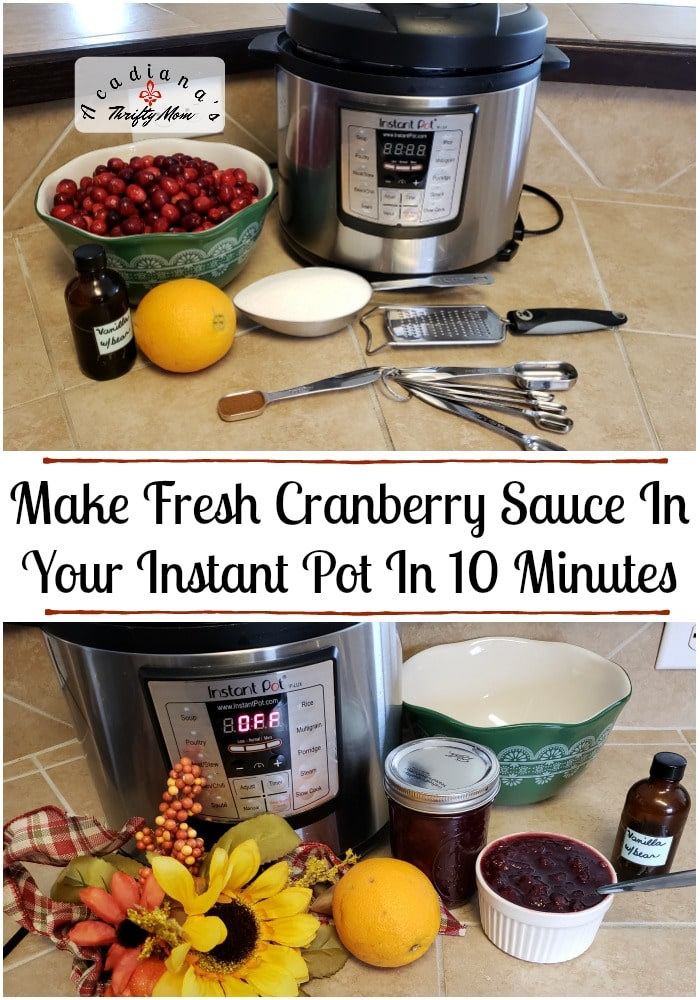 Make Fresh Cranberry Sauce In Your Instant Pot In 10 Minutes Make Fresh Cranberry Sauce In Your Instant Pot In 10 Minutes