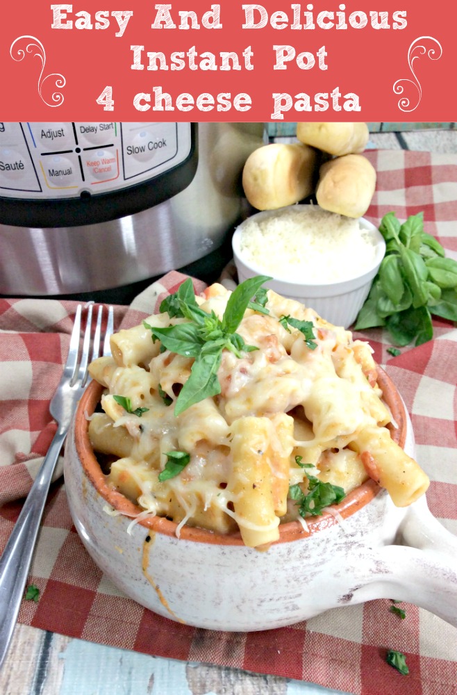 Easy And Delicious Instant Pot 4 cheese pasta